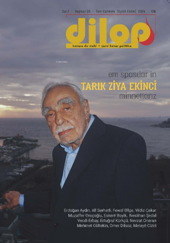 Dilop Dergisi 35.Sayı | Tarık Ziya Ekinci | Dilop Dergisi