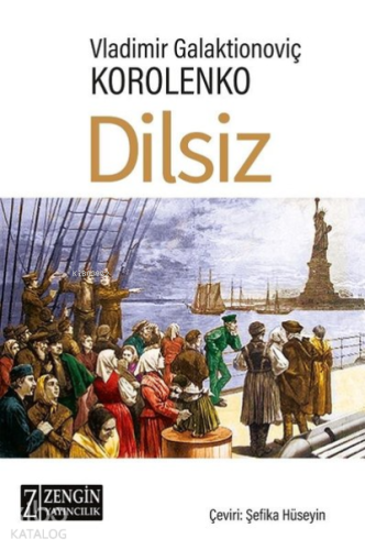 Dilsiz | Vladimir Galaktionoviç | Zengin Yayıncılık