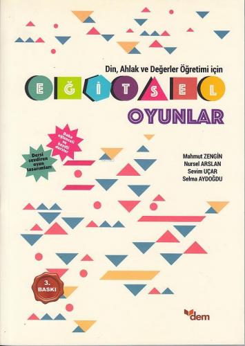 Din, Ahlak ve Değerler Öğretimi İçin Eğitsel Oyunlar | Mahmut Zengin |