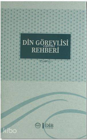 Din Görevlisi Rehberi | | Diyanet İşleri Başkanlığı