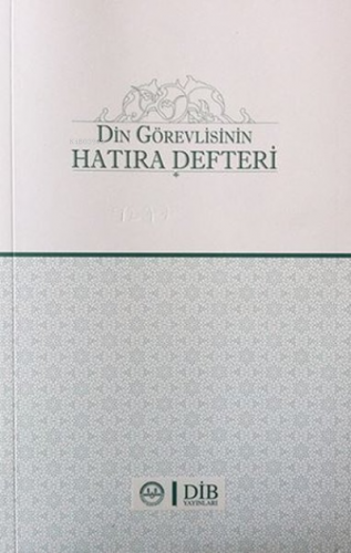 Din Görevlisinin Hatıra Defteri | Yunus Özdamar | Diyanet İşleri Başka