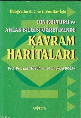 Din Kültürü ve Ahlak Bilgisi Öğretiminde Kavram Haritaları | Cemal Tos