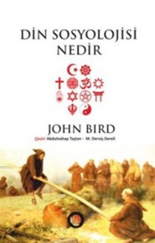 Din Sosyolojisi Nedir | John Bird | Lotus Yayınevi