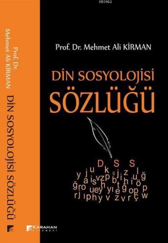 Din Sosyolojisi Sözlüğü | Mehmet Ali Kirman | Karahan Kitabevi