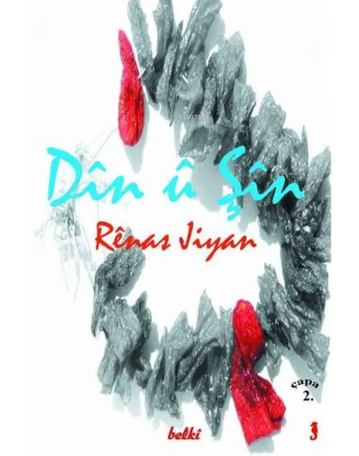 Dîn û Şîn | Renas Jiyan | Belki Yayınları