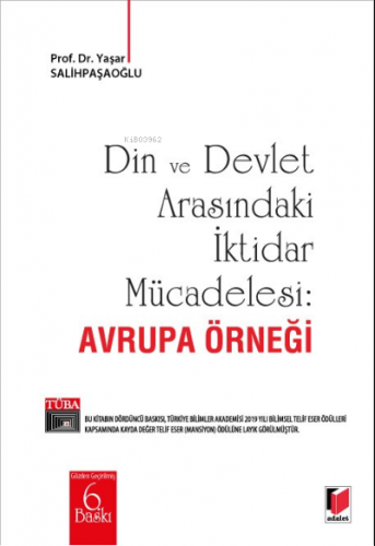 Din ve Devlet Arasındaki İktidar Mücadelesi: Avrupa Örneği | Yaşar Sal