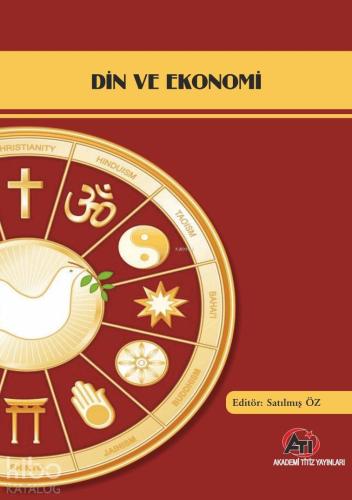 Din ve Ekonomi | Satılmış Öz | Akademi Titiz Yayınları