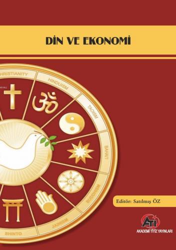 Din ve Ekonomi | Satılmış Öz | Akademi Titiz Yayınları