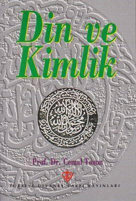 Din ve Kimlik | Cemal Tosun | Türkiye Diyanet Vakfı Yayınları