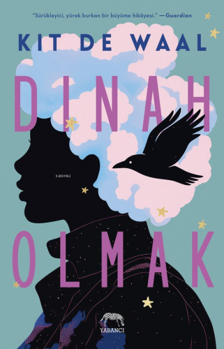 Dinah Olmak | Kit de Waal | Yabancı Yayınları