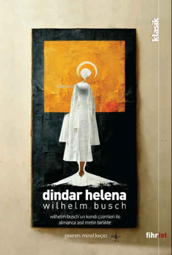 Dindar Helena | Wilhelm Busch | Fihrist Kitap