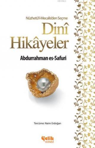 Dini Hikayeler | Naim Erdoğan | Çelik Yayınevi