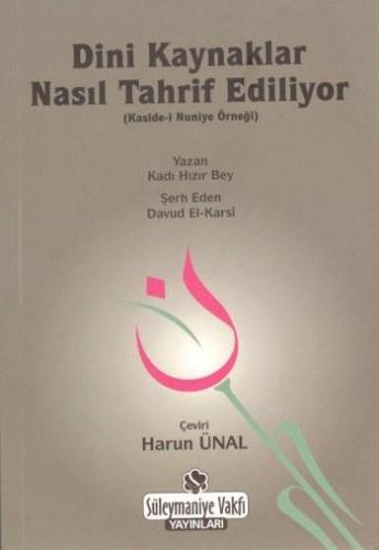 Dini Kaynaklar Nasıl Tahrif Ediliyor | Harun Ünal | Süleymaniye Vakfı 