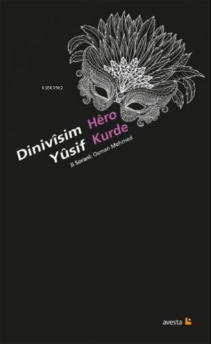 Dınıvîsım Yûsıf | Hero Kurde | Avesta Yayınları