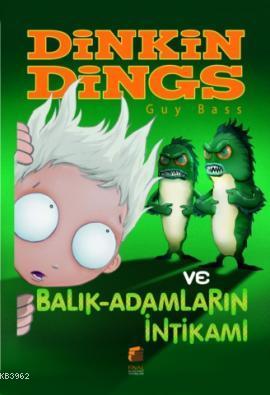 Dinkin Dings ve Balık Adamların İntikamı; Dinkin Dings'in Maceraları,8