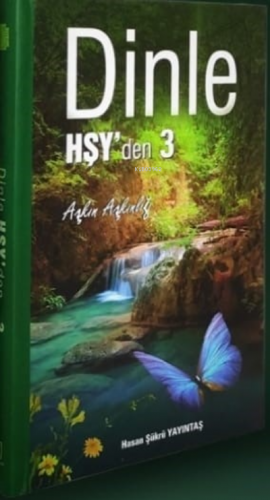 Dinle HŞY’ den - 3 | Hasan Şükrü Yayıntaş | Zinde Yayınevi