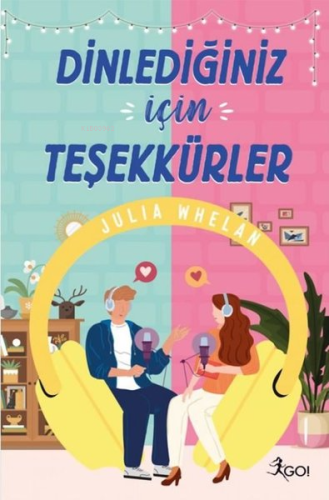 Dinlediğiniz İçin Teşekkürler | Julia Whelan | Go Kitap