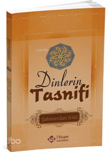 Dinlerin Tasnifi | Şahımerdan Sarı | İtisam Yayınları