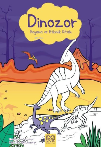 Dinozor Boyama ve Etkinlik Kitabı | Kirsteen Rogers | 1001 Çiçek Kitap