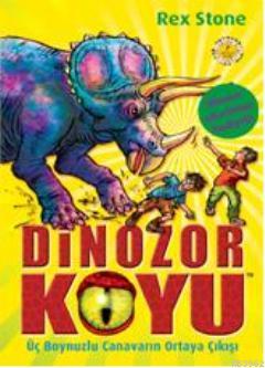 Dinozor Koyu 2; Üç Boynuzlu Canavarın Ortaya Çıkışı | Rex Stone | Arte