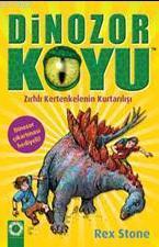 Dinozor Koyu 7; Zırhlı Kertenkelenin Kurtalışı | Rex Stone | Artemis Y