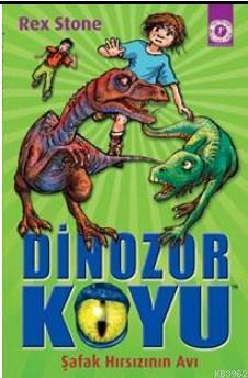 Dinozor Koyu | Rex Stone | Artemis Yayınları