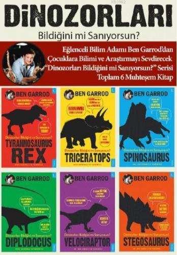 Dinozorları Bildiğini mi Sanıyorsun?; 6 Kitaplık Set | Ben Garrod | So