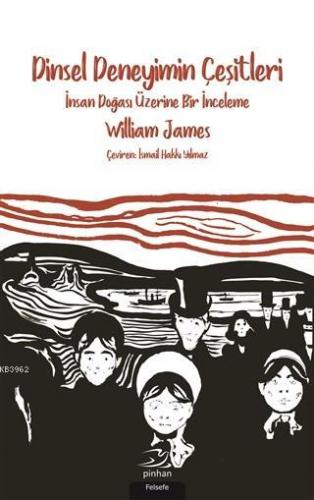 Dinsel Deneyimin Çeşitleri; İnsan Doğası Üzerine Bir İnceleme | Willia