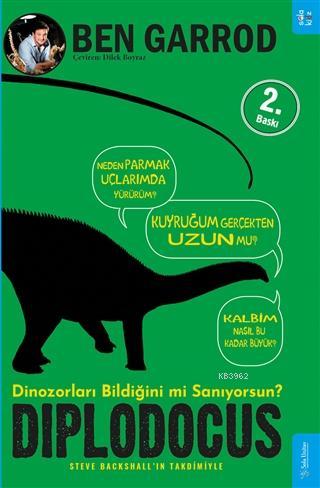 Diplodocus; Dinozorları Bildiğini mi Sanıyorsun? | Ben Garrod | Sola K