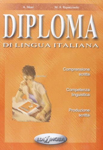 Diploma di Lingua Italiana +chiavi (İtalyanca Orta Seviye Sınav Hazırl