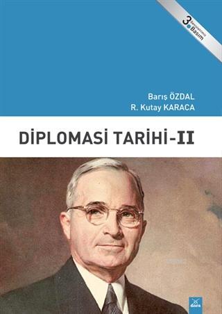 Diplomasi Tarihi 2 | Barış Özdal | Dora Yayıncılık