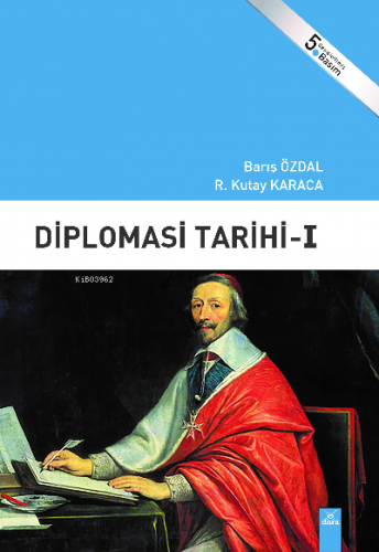 Diploması Tarihi -I | R. Kutay Karaca | Dora Yayıncılık