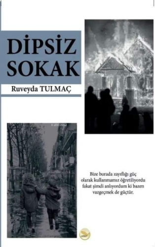 Dipsiz Sokak | Ruveyda Tulmaç | Simer Yayıncılık