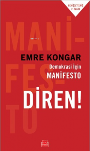 Diren!; Demokrasi İçin Manifesto | Emre Kongar | Kırmızıkedi Yayınevi