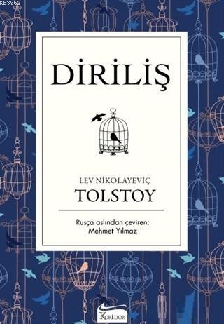 Diriliş ( Bez Ciltli ) | Lev Nikolayeviç Tolstoy | Koridor Yayıncılık