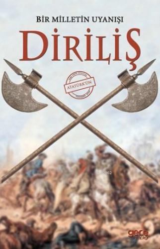 Diriliş; Bir Milletin Uyanışı | Mehmet Ceylan | Gece Kitaplığı Yayınla