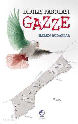 Diriliş Parolası Gazze | Harun Budaklar | Cihan Yayınları