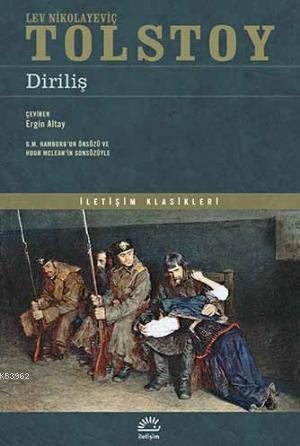 Diriliş | Lev Nikolayeviç Tolstoy | İletişim Yayınları