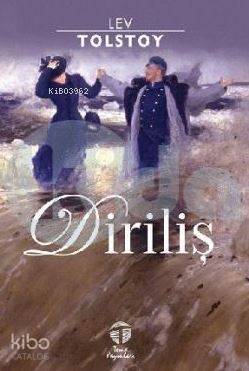 Diriliş | Lev Nikolayeviç Tolstoy | Tema Yayınları