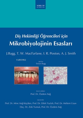 Diş Hekimliği Öğrencileri için Mikrobiyolojinin Esasları | Özdem Anğ |