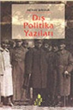 Dış Politika Yazıları | Mithat Baydur | İrfan Yayıncılık