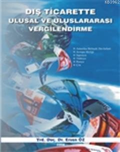 Dış Ticarette Ulusal ve Uluslararası Vergilendirme | Ersan Öz | Nobel 