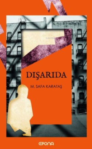 Dışarıda | M. Safa Karataş | Epona Yayınları