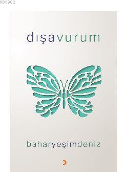 Dışavurum | Bahar Yeşim Deniz | Cinius Yayınları