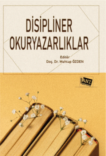 Disipliner Okuryazarlıklar | Mehtap Özden | Anı Yayıncılık