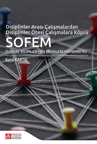 Disiplinler Arası Çalışmalardan Disiplinler Ötesi Çalışmalara Köprü SO