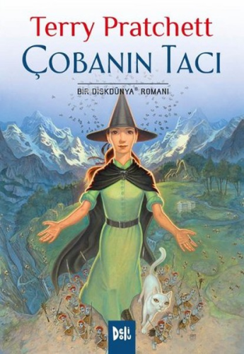 Disk Dünya 41: Çobanın Tacı | Terry Pratchett | Deli Dolu