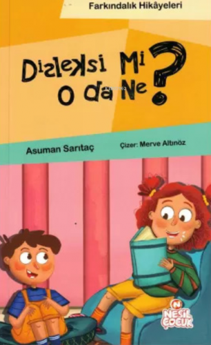 Disleksi mi O da Ne? (Farkındalık Hikayeleri) | Asuman Sarıtaç | Nesil