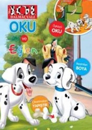 Disney 101 Dalmaçyalı Oku ve Eğlen | Kolektif | Doğan Çocuk