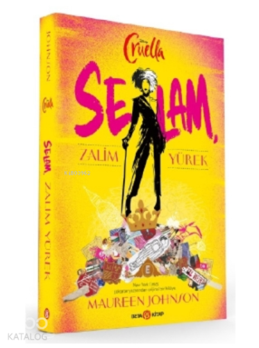 Disney Cruella - Selam Zalim Yürek | Maureen Johnson | Beta Byou